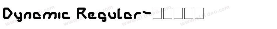 Dynamic Regular字体转换